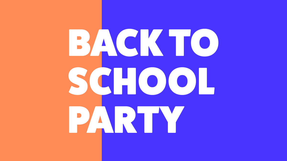 back to school party 